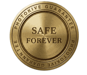 Photokive Guarantee - Safe Forever seal